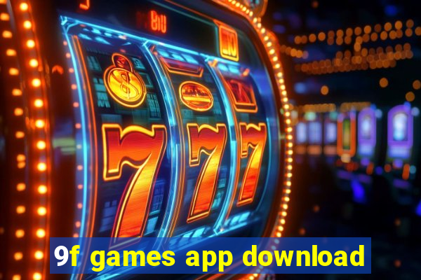 9f games app download